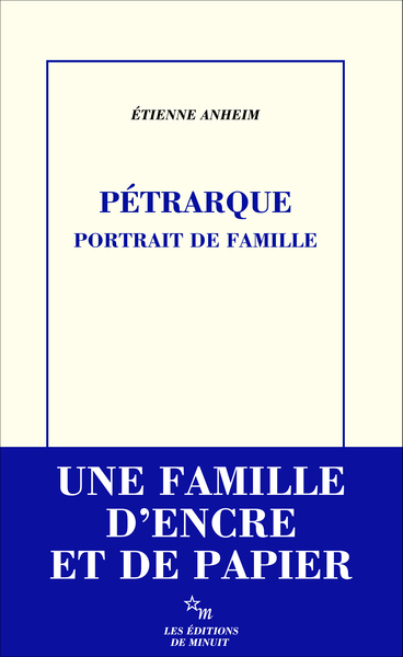 PETRARQUE, PORTRAIT DE FAMILLE