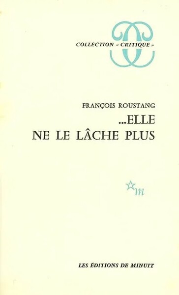 ELLE NE LE LACHE PLUS