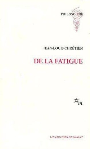 DE LA FATIGUE