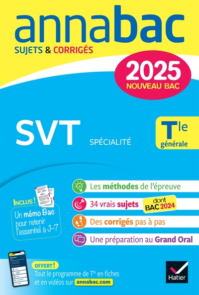 ANNALES DU BAC ANNABAC 2025 SVT TLE GENERALE (SPECIALITE) - SUJETS CORRIGES & METHODES DE L´EPREUVE