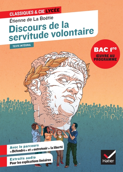 DISCOURS DE LA SERVITUDE VOLONTAIRE (OEUVRE AU PROGRAMME DU BAC DE FRANCAIS 2026, 1RE) - SUIVI DU PA