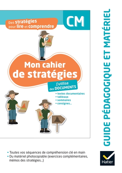 DES STRATEGIES POUR LIRE ET COMPRENDRE- J´UTILISE DES DOCUMENTS CM - ED. 2024 - GUIDE PEDAGOGIQUE