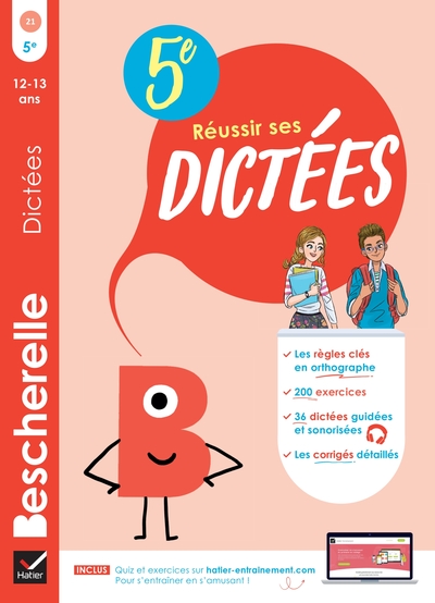 BESCHERELLE - REUSSIR SES DICTEES ET PROGRESSER EN ORTHOGRAPHE - 5E - REGLES, EXERCICES D´ORTHOGRAPH