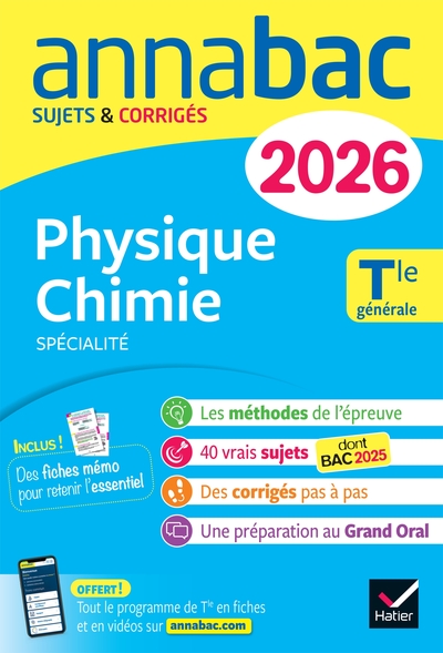 ANNALES DU BAC 2026 - ANNABAC PHYSIQUE-CHIMIE TLE GENERALE (SPECIALITE) - SUJETS CORRIGES & METHODES