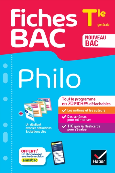 FICHES BAC PHILO TLE - BAC 2024 - TOUT LE PROGRAMME EN FICHES DE REVISION DETACHABLES