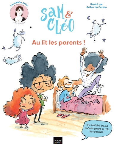 SAM ET CLEO - AU LIT LES PARENTS !