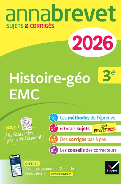 ANNALES DU BREVET 2026 - ANNABREVET HISTOIRE-GEOGRAPHIE EMC 3E - NOUVEAU BREVET - SUJETS CORRIGES &