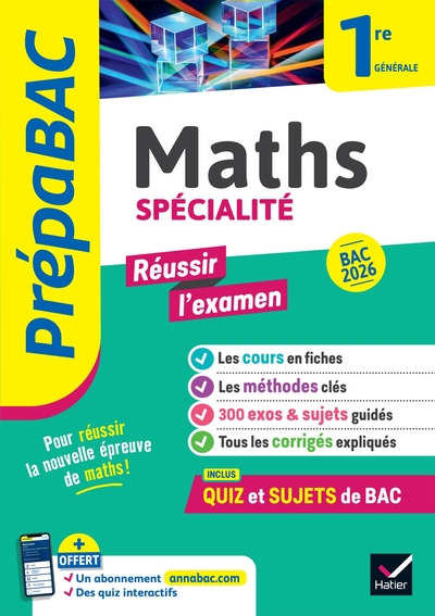 PREPABAC "REUSSIR L´EXAMEN" MATHS 1RE GENERALE (SPECIALITE) BAC 2026 - AVEC UN CAHIER SPECIAL EPREUV
