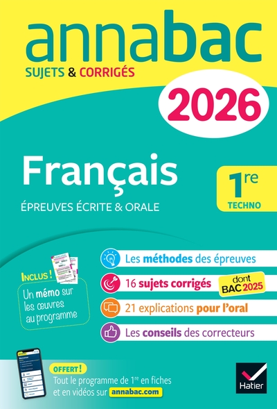 ANNALES DU BAC 2026 - ANNABAC FRANCAIS 1RE TECHNOLOGIQUE (BAC DE FRANCAIS ECRIT & ORAL) - SUJETS COR