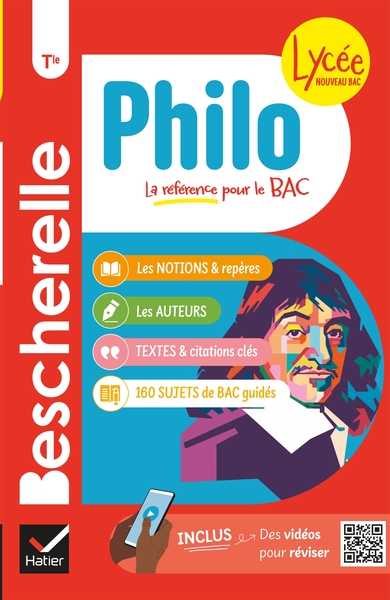 BESCHERELLE PHILO TLE - NOUVEAU BAC - LES NOTIONS, LES REPERES & LES AUTEURS DU PROGRAMME