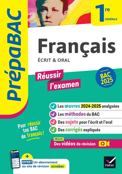 PREPABAC FRANCAIS 1RE GENERALE - BAC DE FRANCAIS 2025 (ECRIT & ORAL) - AVEC LES OEUVRES AU PROGRAMME