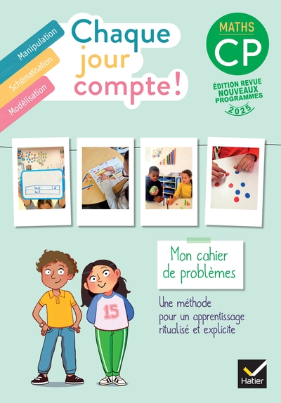 CHAQUE JOUR COMPTE - MATHS CP - ED. 2025 - CAHIER DE PROBLEMES