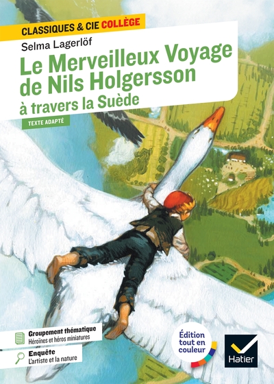 MERVEILLEUX VOYAGE DE NILS HOLGERSSON A TRAVERS LA SUEDE - SUIVI D´UN GR