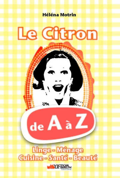 CITRON DE A A Z (LE)