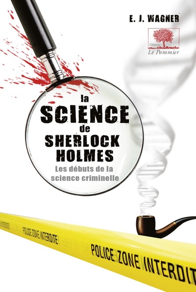 SCIENCE DE SHERLOCK HOLMES