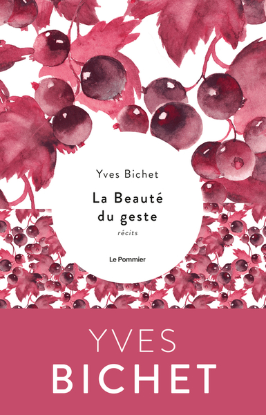 BEAUTE DU GESTE - RECITS