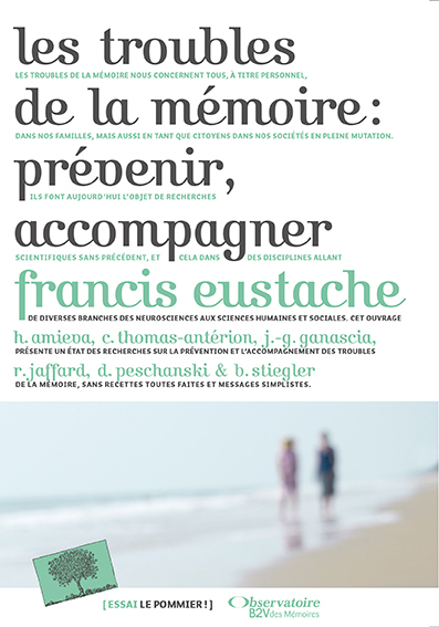 TROUBLES DE LA MEMOIRE : PREVENIR, ACCOMPAGNER