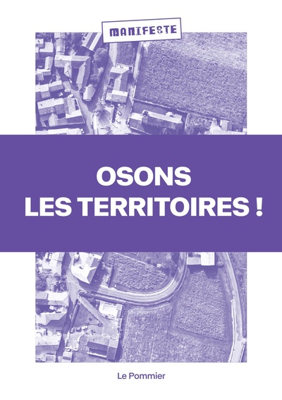 OSONS LES TERRITOIRES !