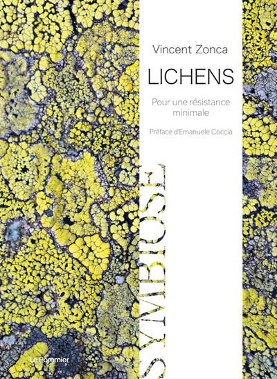 LICHENS - POUR UNE RESISTANCE MINIMALE