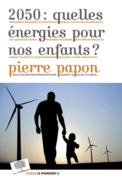 2050 : QUELLES ENERGIES POUR NOS ENFANTS ?