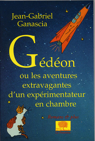GEDEON OU LES AVENTURES EXTRAVAGANTES...