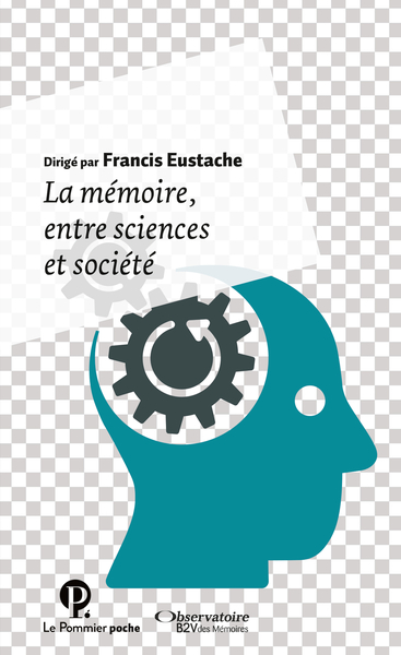 MEMOIRE,ENTRE SCIENCES ET SOCIETE