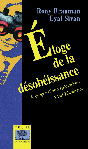 ELOGE DE LA DESOBEISSANCE (L')