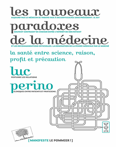 NOUVEAUX PARADOXES DE LA MEDECINE