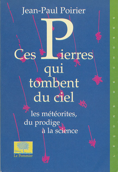CES PIERRES QUI TOMBENT DU CIEL