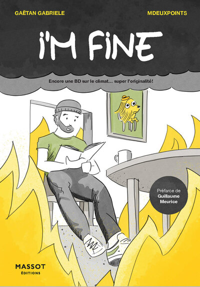 I´M FINE - ENCORE UNE BD SUR LE CLIMAT... SUPER L´ORIGINALITE !