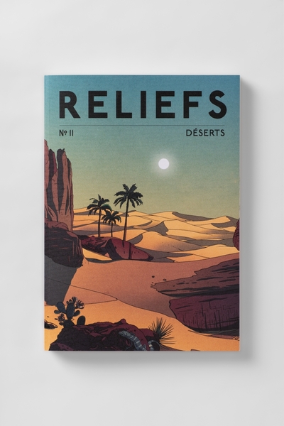 REVUE RELIEFS N 11 - DESERTS