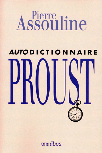 AUTODICTIONNAIRE PROUST