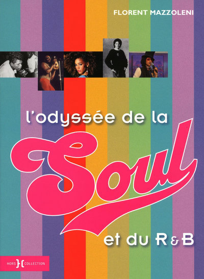 L´ODYSSEE DE LA SOUL ET DU R & B