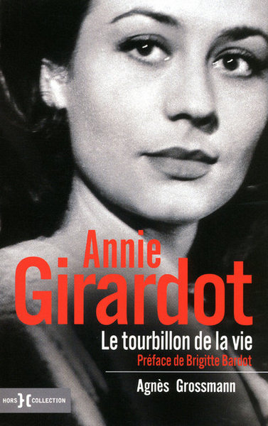 ANNIE GIRARDOT- LE TOURBILLON DE LA VIE