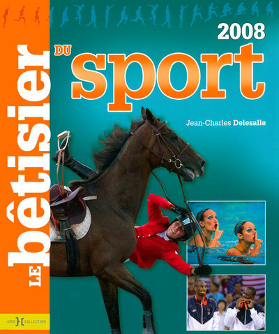 BETISIER DU SPORT 2008