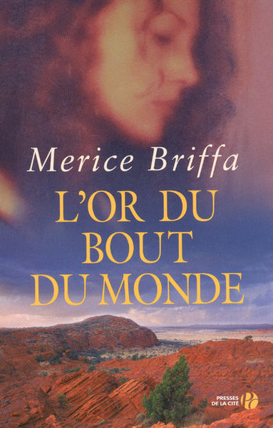L´OR DU BOUT DU MONDE