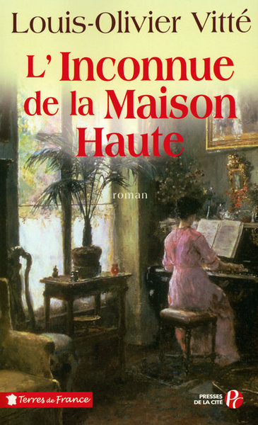 INCONNUE DE LA MAISON HAUTE