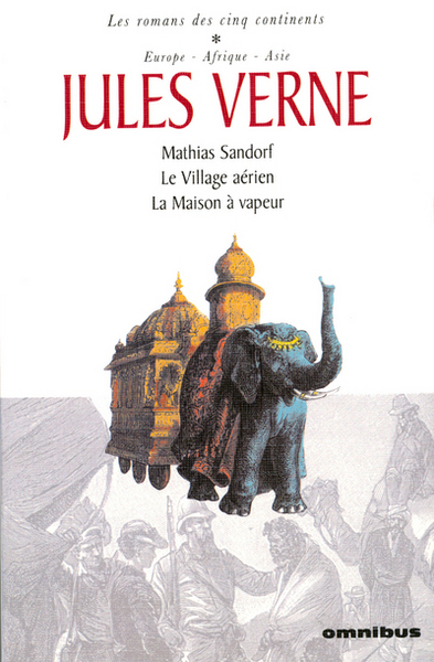 JULES VERNE T1 LES ROMANS DES CINQ CONTINENTS