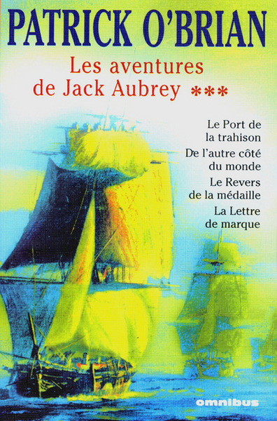 AVENTURES DE JACK AUBREY TOME 3