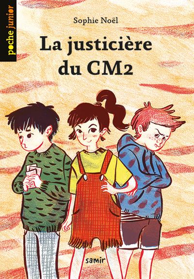 JUSTICIERE DU CM2
