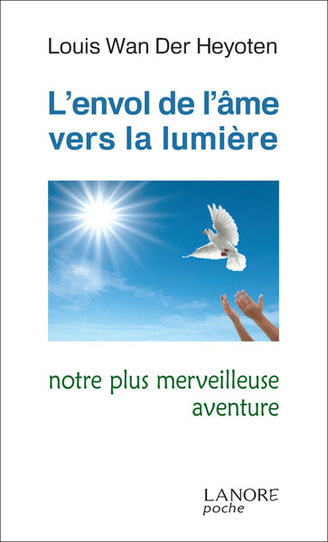 ENVOL DE L´ AME VERS LA LUMIERE (L´)