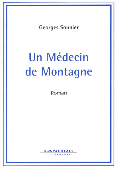 MEDECIN DE MONTAGNE (UN)