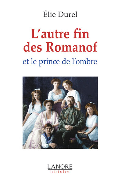 AUTRE FIN DES ROMANOF (L´)