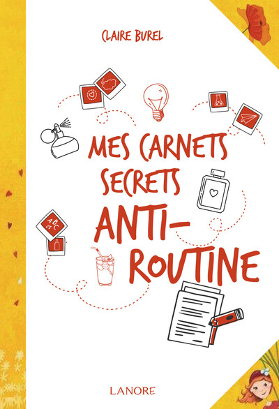 CARNETS SECRETS ANTI-ROUTINE (MES)