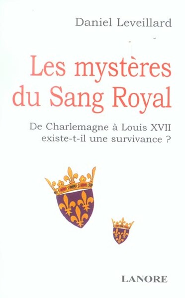 MYSTERES DU SANG ROYAL (LES)