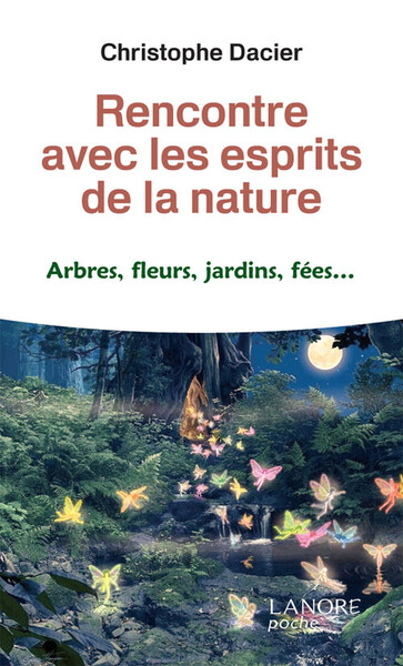 RENCONTRE AVEC LES ESPRITS DE LA NATURE