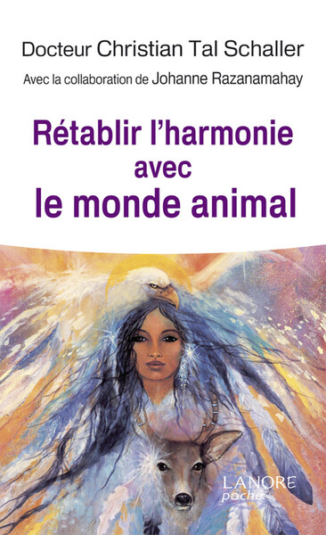 RETABLIR L´ HARMONIE AVEC LE MONDE ANIMAL