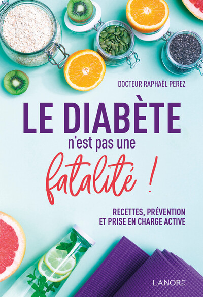 DIABETE N´EST PAS UNE FATALITE !