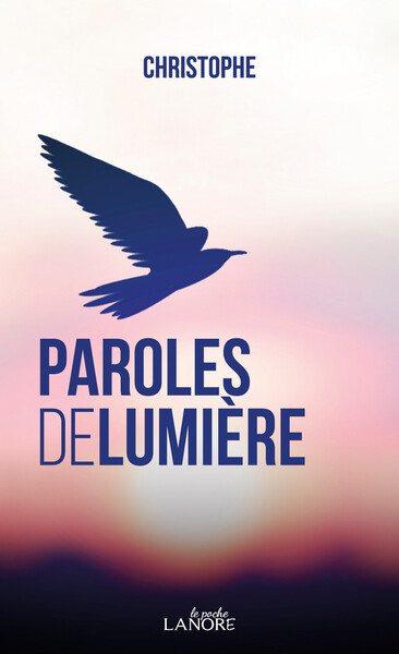 PAROLES DE LUMIERE - POCHE