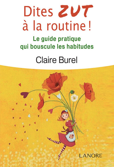 DITES ZUT A LA ROUTINE !